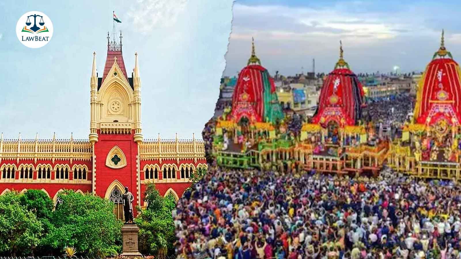 Restriction of Rath Yatra by Police amounts to interference with religious practice: Calcutta HC Restriction of Rath Yatra by Police amounts to interference with religious practice: Calcutta HC